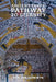 Ancient Egypt: Pathway to Eternity by Ben Van Kerkwyk