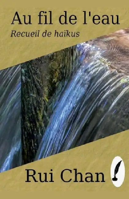 Au fil de l'eau by Rui Chan