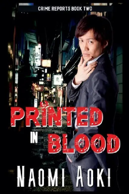 Printed in Blood by Naomi Aoki