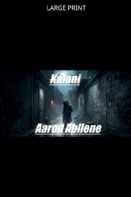 Kalani by Aaron Abilene