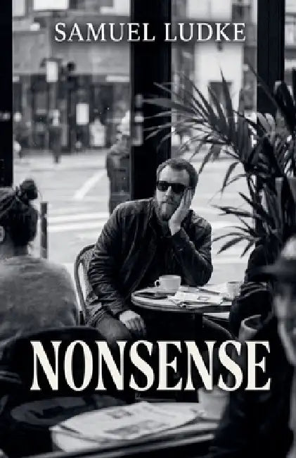 Nonsense by Samuel Ludke