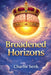 Broadened Horizons by Charlie Senk