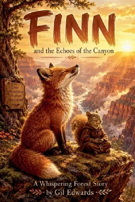 Finn and the Echoes of the Canyon by Gil Edwards