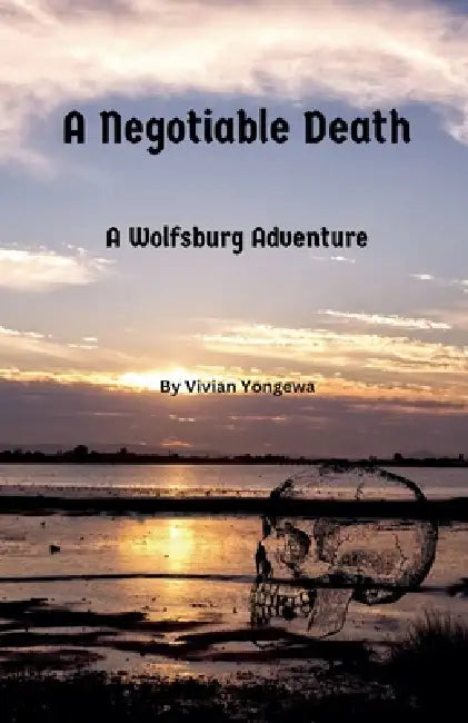 A Negotiable Death by Vivian Yongewa