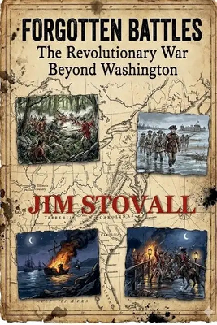 Forgotten Battles by Jim Stovall
