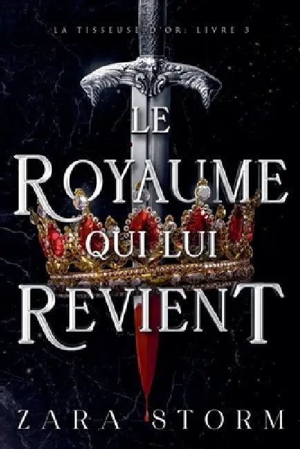 Le royaume qui lui revient by Zara Storm