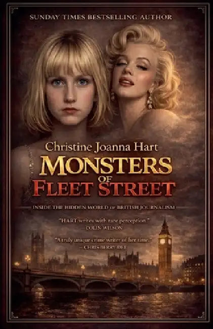 Monsters of Fleet Street by Christine Joanna Hart