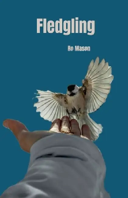 Fledgling by Ro Mason