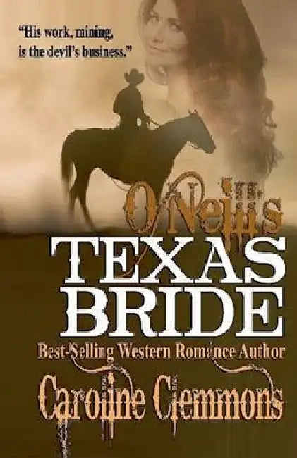 O'Neill's Texas Bride by Caroline Clemmons