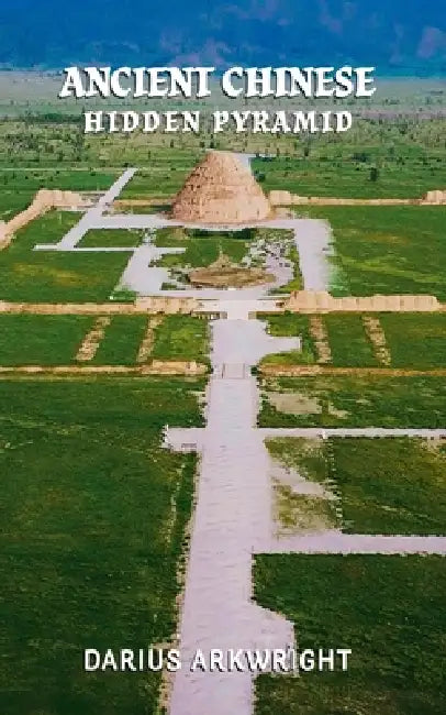 Ancient Chinese Hidden Pyramid by Darius Arkwright