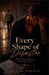 Every Shape of Disaster: Book 5 by Lucas Dridik