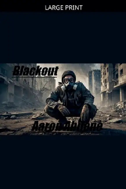 Blackout by Aaron Abilene