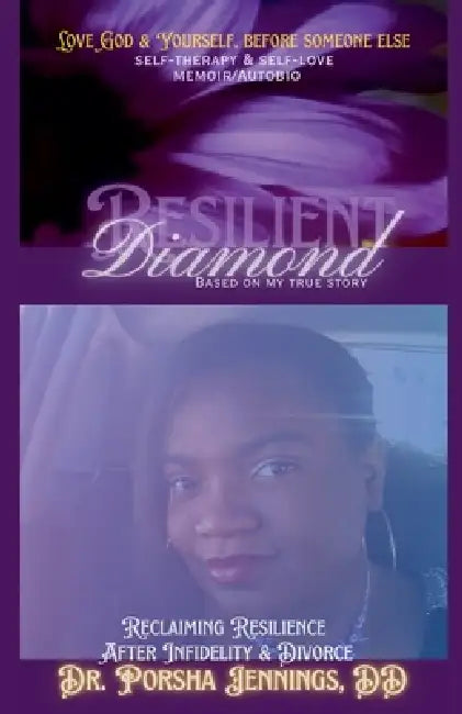 Resilient Diamond by Porsha Jennings