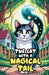 The Cat With a Magical Tail by Darrel Xavier