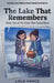 The Lake That Remembers by Lola Vance