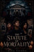The Statute of Mortality by Ella Sienna