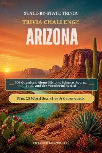 Arizona Trivia Challenge by Discover America Press