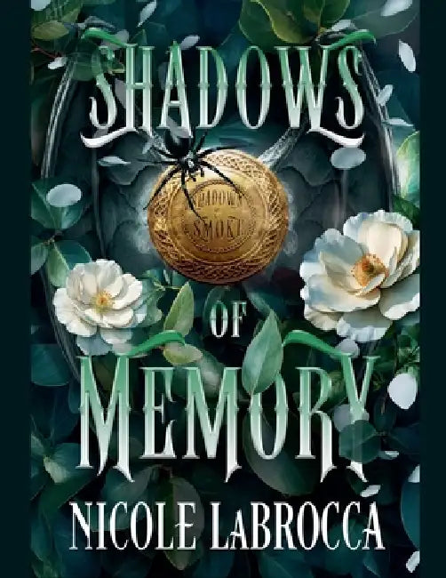 Shadows of Memory: A Fantasy Romance by Nicole Labrocca