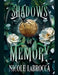 Shadows of Memory: A Fantasy Romance by Nicole Labrocca