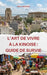 L'Art de Vivre à la Kinoise: Guide de survie by Dibula Mukendi