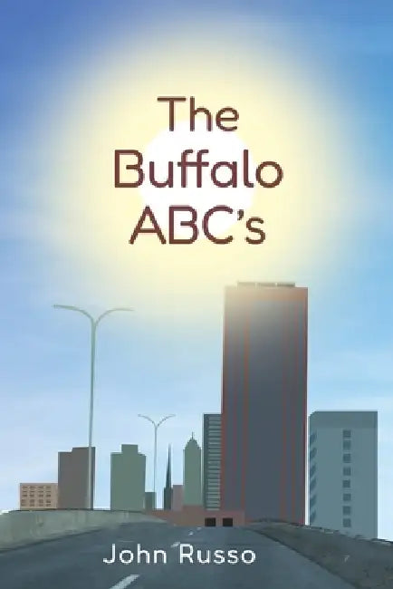 The Buffalo ABC's by John Russo