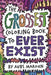 The Grossest Coloring Book to Ever Exist by Aubs Marohn