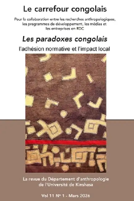 Le carrefour congolais 11(1): Les paradoxes congolais by Prof Ndaya Tshiteku