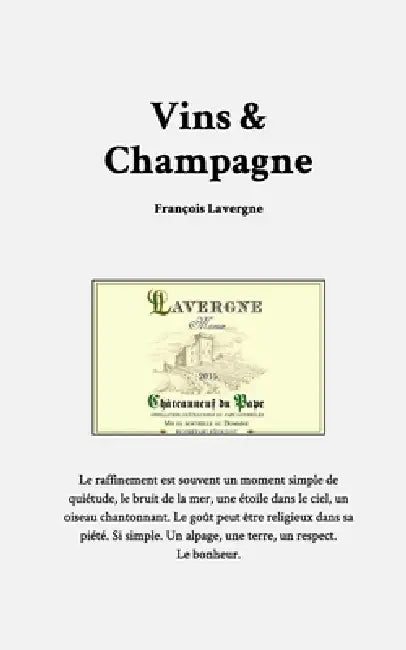 Vins et champagne by François Lavergne