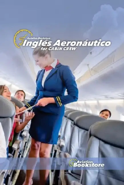 Inglés Aeronáutico For Cabin Crew by Facundo Conforti