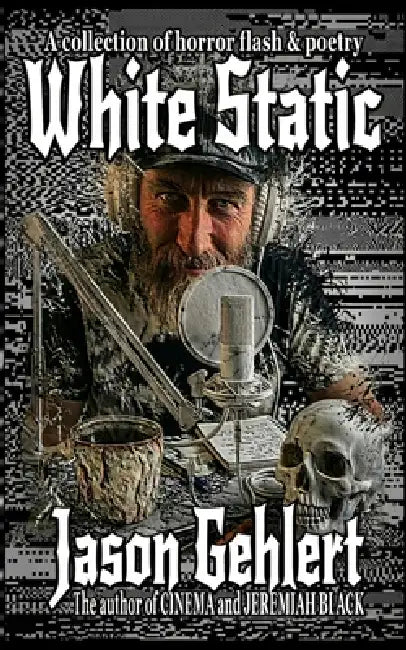 White Static by Jason Gehlert