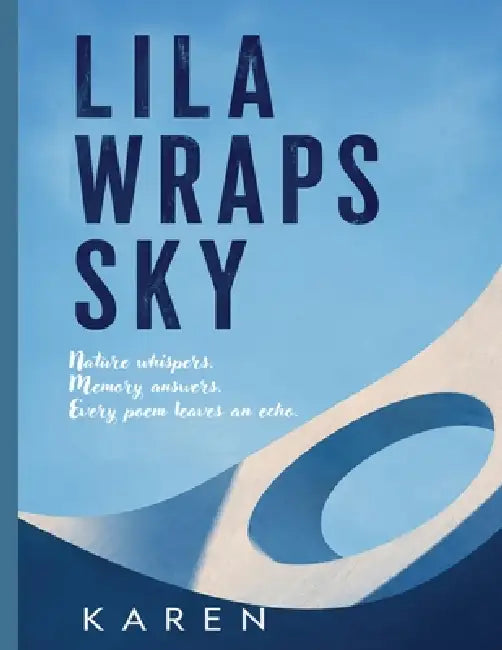 Lila Wraps Sky by Karen Wolf