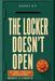 The Locker Doesn't Open by Marnie Ellsworth