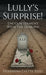 Lully's Surprise!: Encounterment with the Demons! by Tashawna Evette Reed