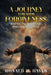 A JOURNEY TOWARDS FORGIVENESS Wrestling with God, Pain and Purpose by Ronald D. Hayes