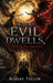 Where Evil Dwells by Robert Taylor
