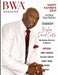 BWA Magazine June 2026 Edition by Paulette Henson, Bishop David Curtis, Valerie Staton