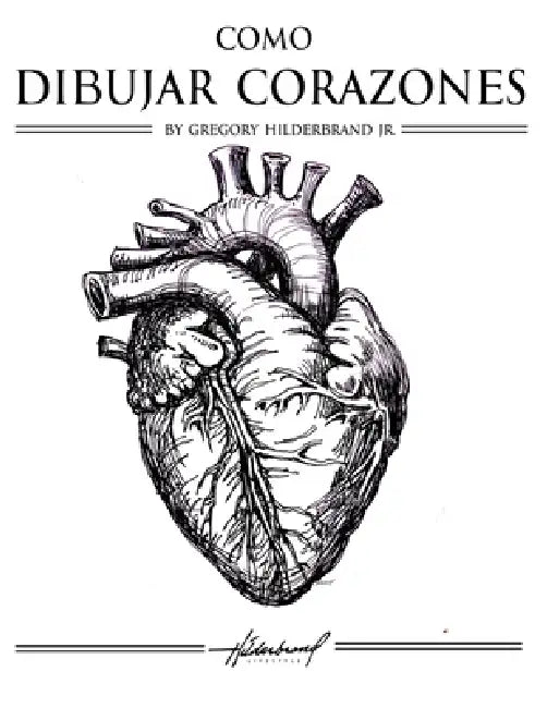 Cómo Dibujar Corazones by Jr. Hilderbrand Gregory