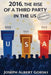 2016, the Rise of a Third Party in the US by Albert Gorski Gorski