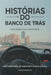 Histórias do Banco de Trás by Vicente Brandao