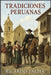 Tradiciones Peruanas by Ricardo Palma, Autri Books