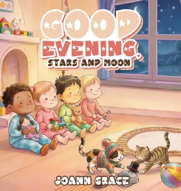 Good Evening, Stars and Moon by Joann L. Grace