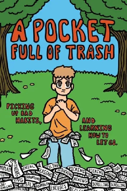 A Pocket Full of Trash by Ellen Palmer