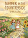 Summer in the Countryside by Violet A. Flis