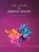 The Future of Graphic Design by Nader Said Soubra