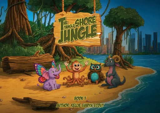 The Tangle Shore Jungle: Book 1 by Kellie Suwyn Stout