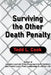 Surviving The Other Death Penalty by Todd L. Cook