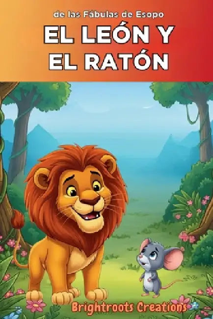 El león y el ratón by Brightroots Creations