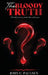 The Bloody Truth by John C. Paulsen, Kelly A. Paulsen
