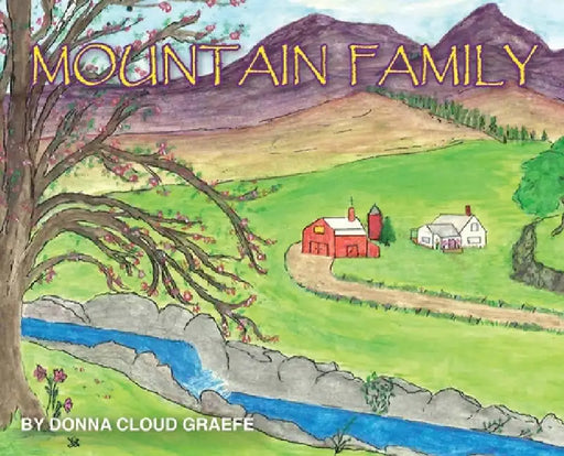 Mountain Family by Donna Cloud Graefe