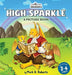 HIGH SPARKLE A Picture Book by Mark H. Roberts